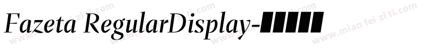 Fazeta RegularDisplay字体转换
